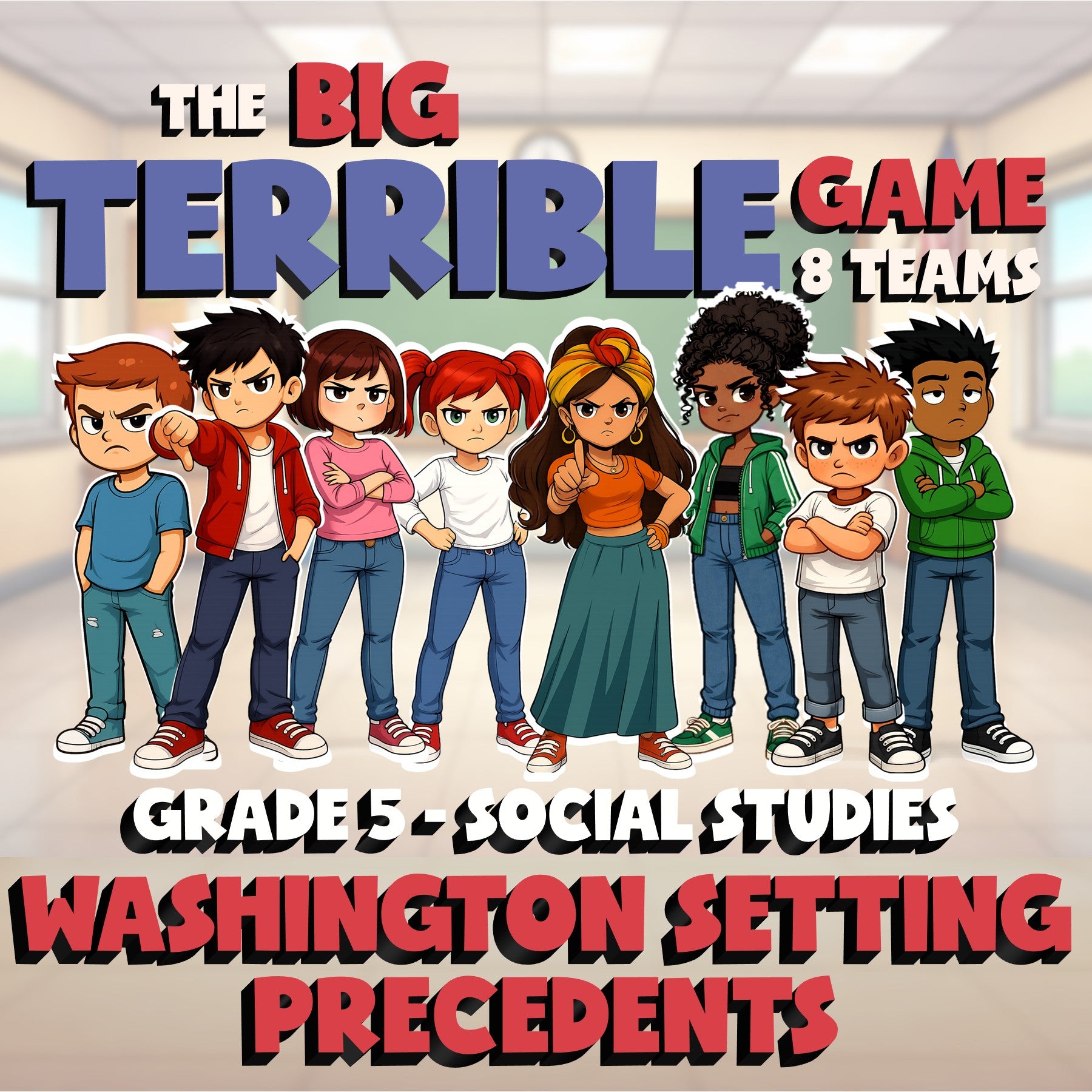 Washington Setting Precedents BIG TERRIBLE GAME - No Prep Grade 5 Socials Review