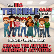 Choose The Article - Household Activities BIG TERRIBLE GAME - French Exercise