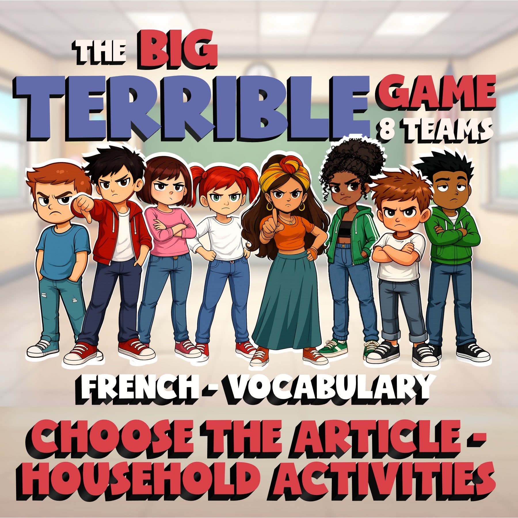 Choose The Article - Household Activities BIG TERRIBLE GAME - French Exercise