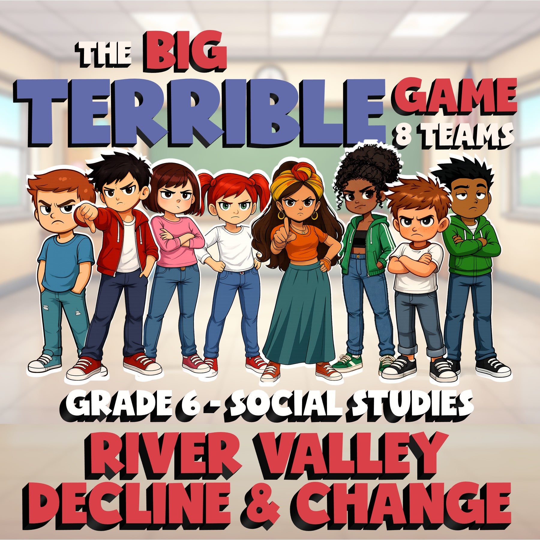 River Valley Decline & Change BIG TERRIBLE GAME - No Prep Grade 6 Socials Review