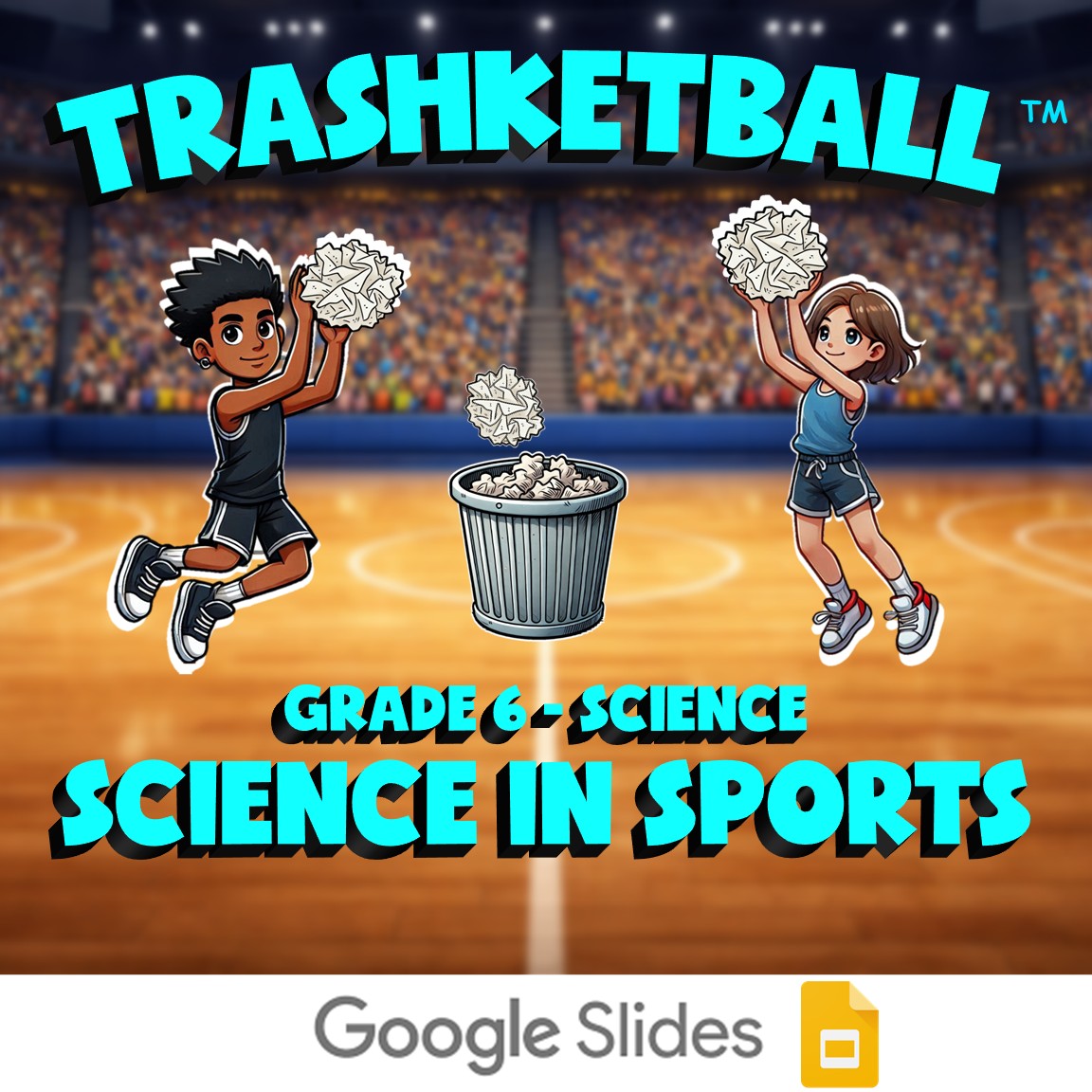 Science in Sports TRASHKETBALL Science Game - No Prep Grade 6 Review Activity