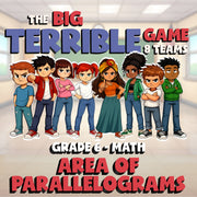 Area of Parallelograms BIG TERRIBLE GAME - No Prep Grade 6 Math Review Activity