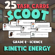 Kinetic Energy SCOOT TASK CARDS Science Game - No Prep Grade 8 Review Activity