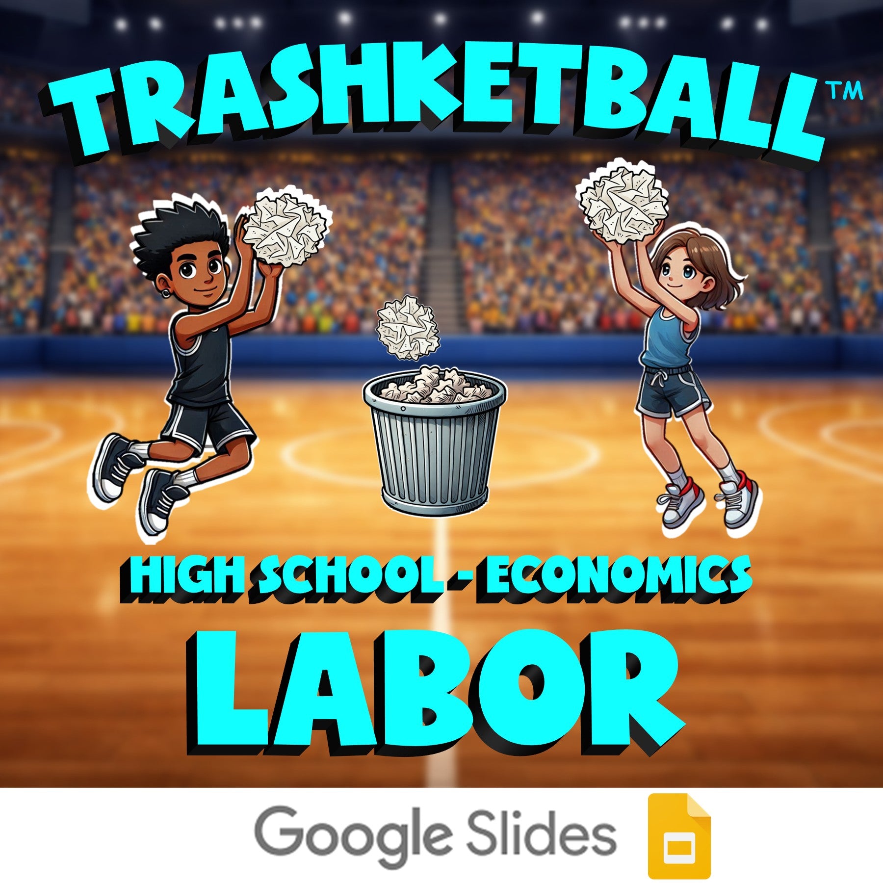 Labor TRASHKETBALL Economics Game - No Prep Review Activity