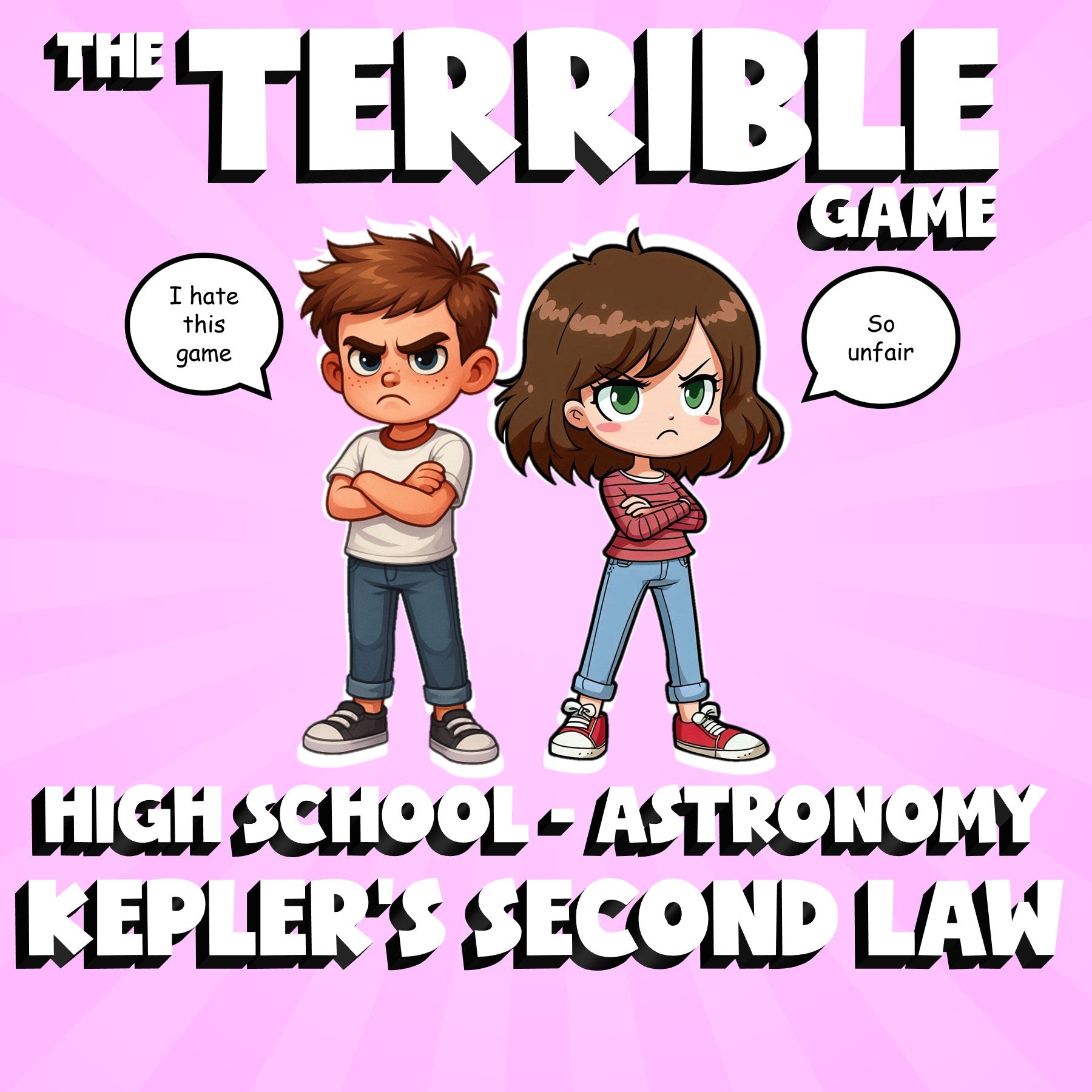 Kepler’s Second Law THE TERRIBLE GAME - No Prep Astronomy Science Review