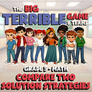 Compare Two Solution Strategies BIG TERRIBLE GAME - No Prep Grade 5 Math Review