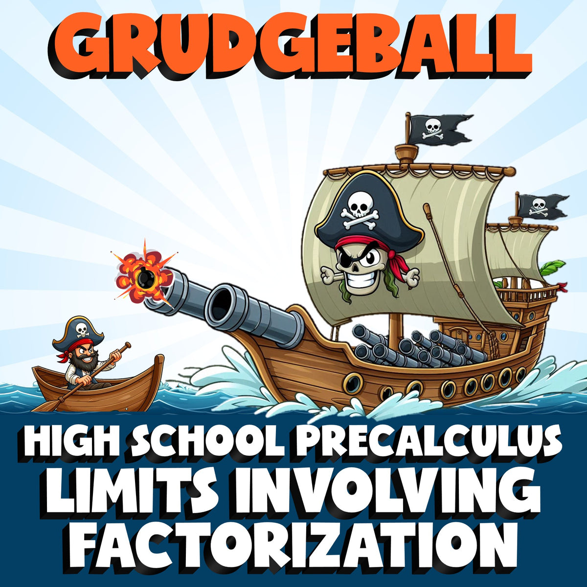 Limits Involving Factorization GRUDGEBALL Math Game - No Prep PreCalculus Review