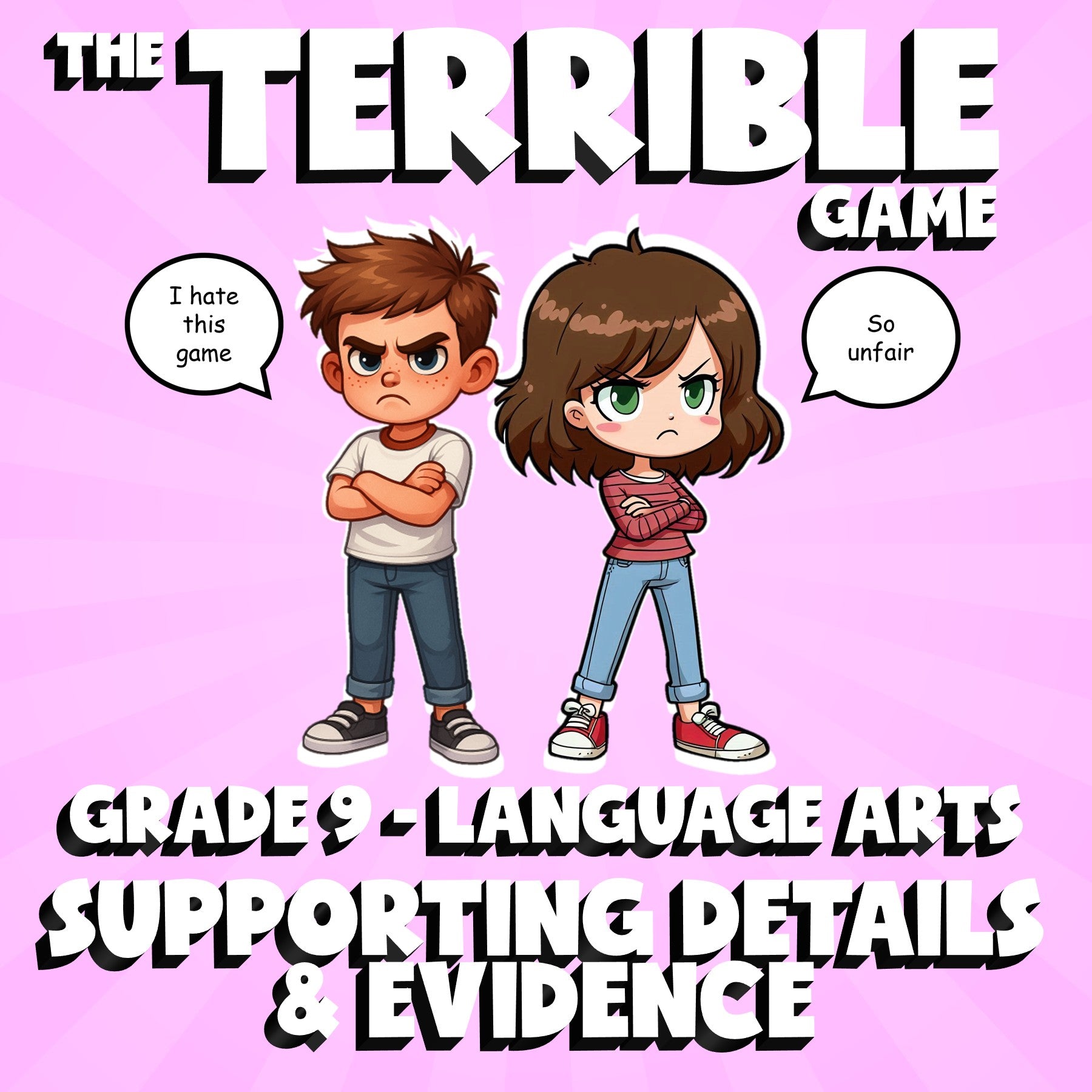 Supporting Details & Evidence THE TERRIBLE GAME - No Prep Grade 9 ELA Review