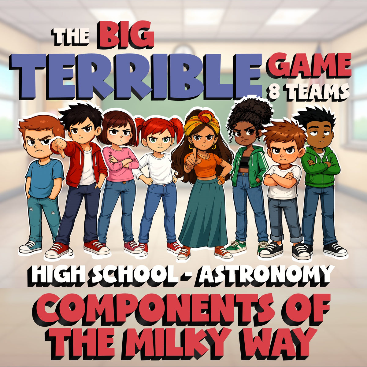 Components of the Milky Way BIG TERRIBLE GAME - No Prep Astronomy Science Review