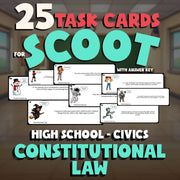 Constitutional Law SCOOT TASK CARDS Civics Game - No Prep Review Activity