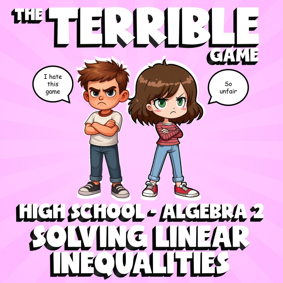 Solving Linear Inequalities THE TERRIBLE GAME - No Prep Algebra 2 Math Review