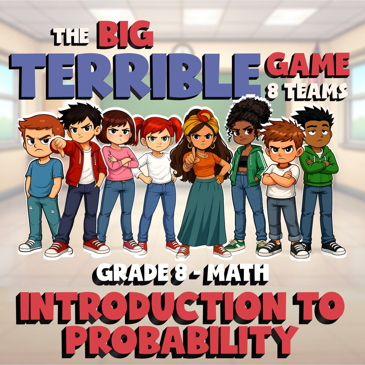 Introduction to Probability BIG TERRIBLE GAME - No Prep Grade 8 Math Review