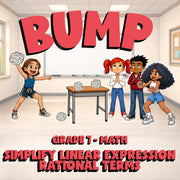 Simplify Linear Expression Rational Terms BUMP Math Game - No Prep Grade 7