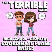 Coordinate Plane Basics THE TERRIBLE GAME - No Prep Geometry Math Review