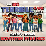 Ecosystem Dynamics BIG TERRIBLE GAME - No Prep Grade 4 Science Review Activity