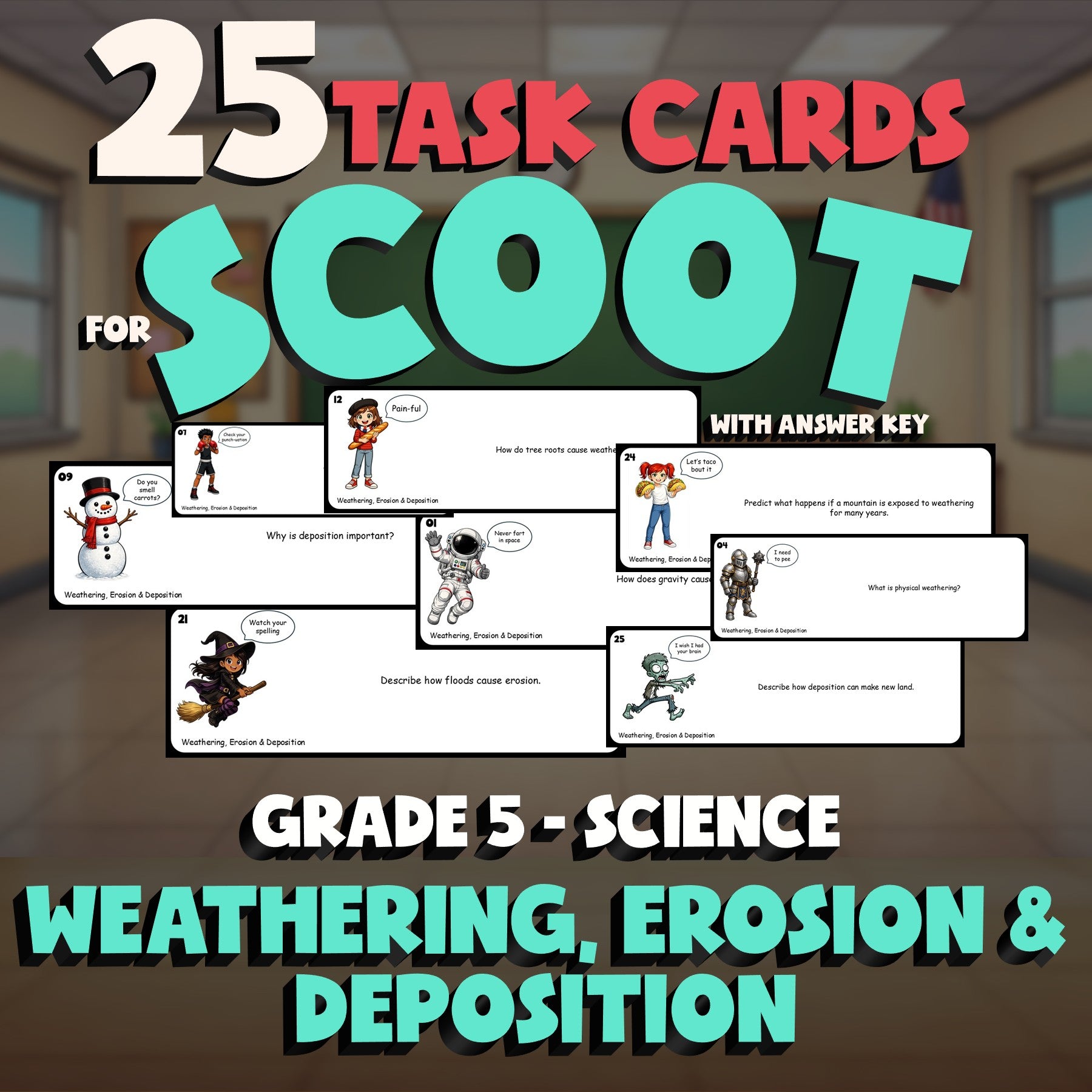 Weathering, Erosion & Deposition SCOOT TASK CARDS Science Game - No Prep Grade 5