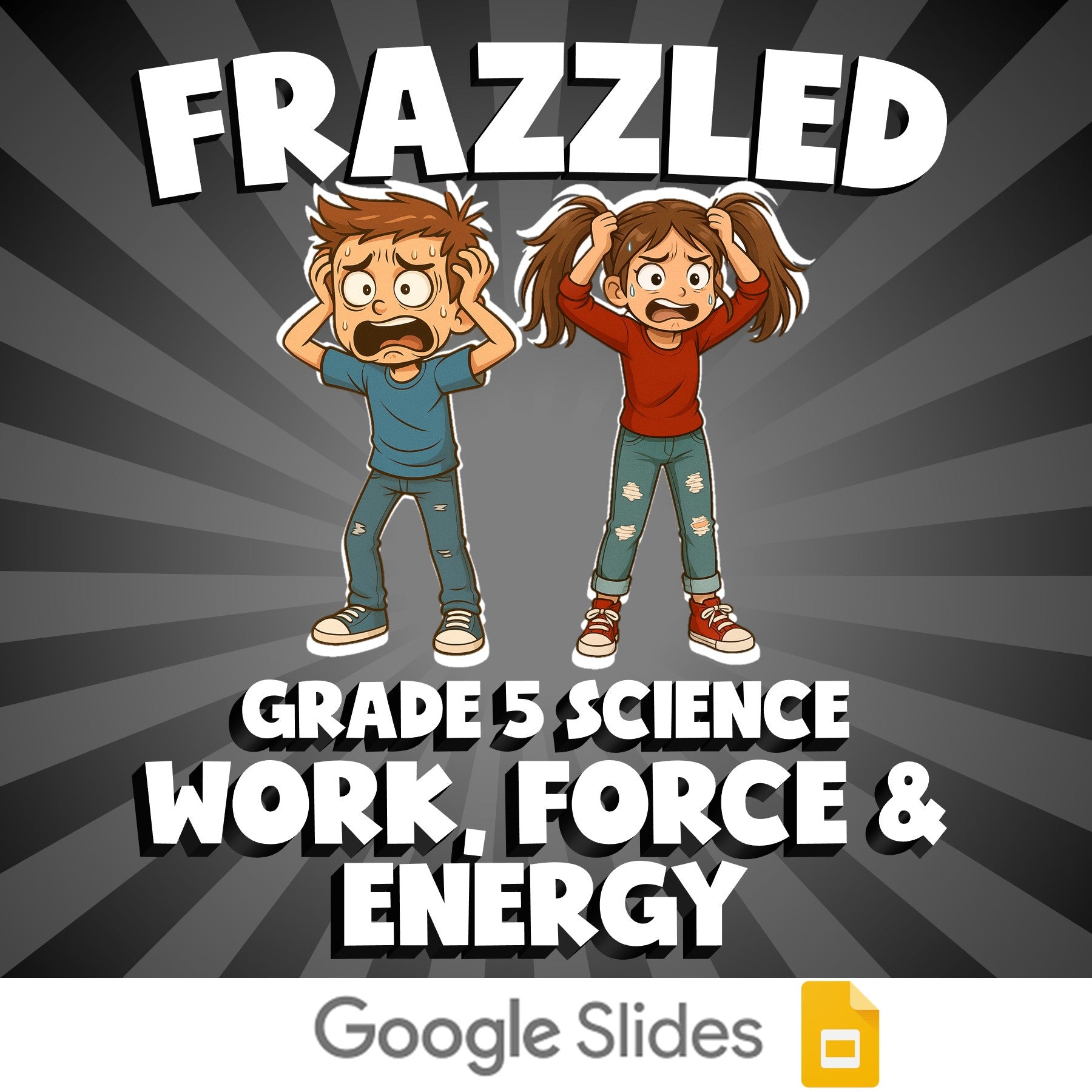 Work, Force & Energy FRAZZLED Science Game - No Prep Grade 5 Review Activity
