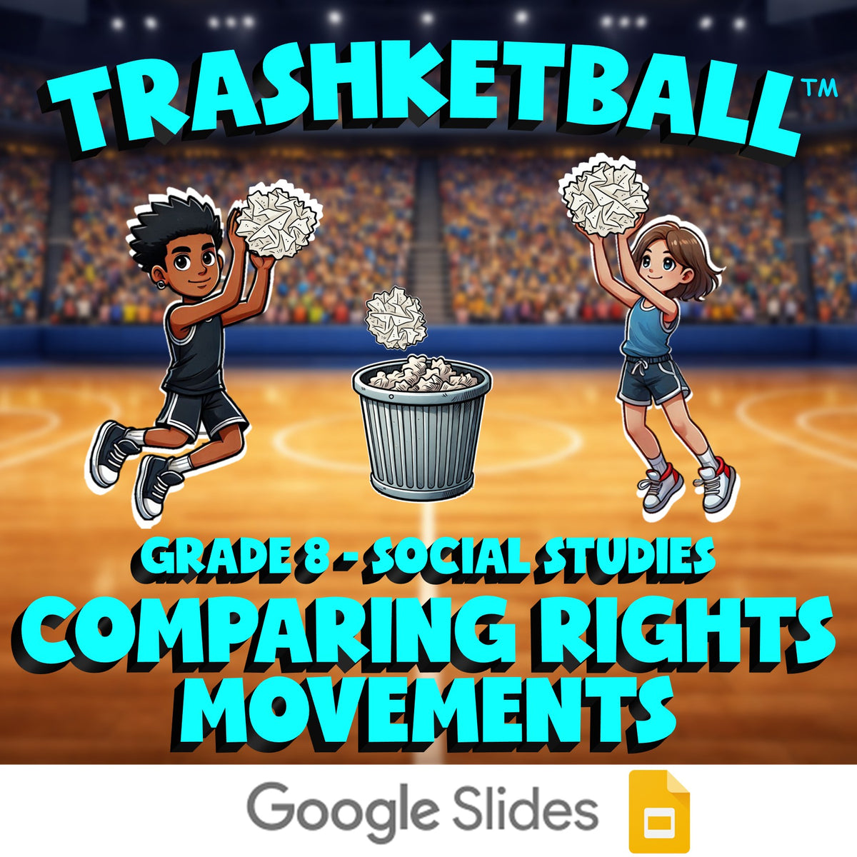 Comparing Rights Movements TRASHKETBALL Socials Game - No Prep Grade 8 Review