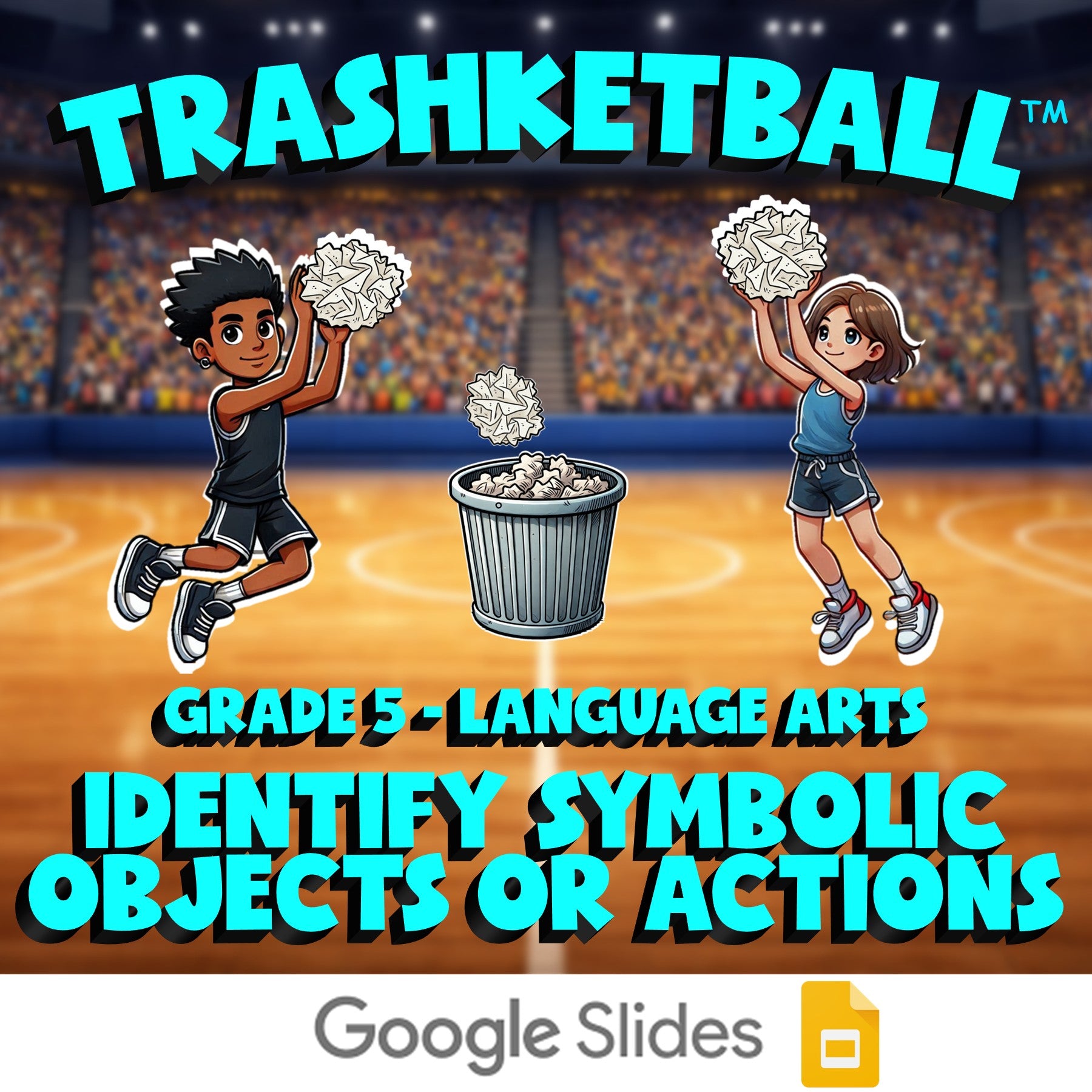 Identify Symbolic Objects or Actions TRASHKETBALL ELA Game - No Prep Grade 5