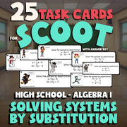 Solving Systems by Substitution SCOOT TASK CARDS Math Game - No Prep Algebra 1