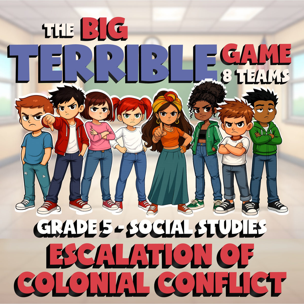 Escalation of Colonial Conflict BIG TERRIBLE GAME - Grade 5 Socials Review