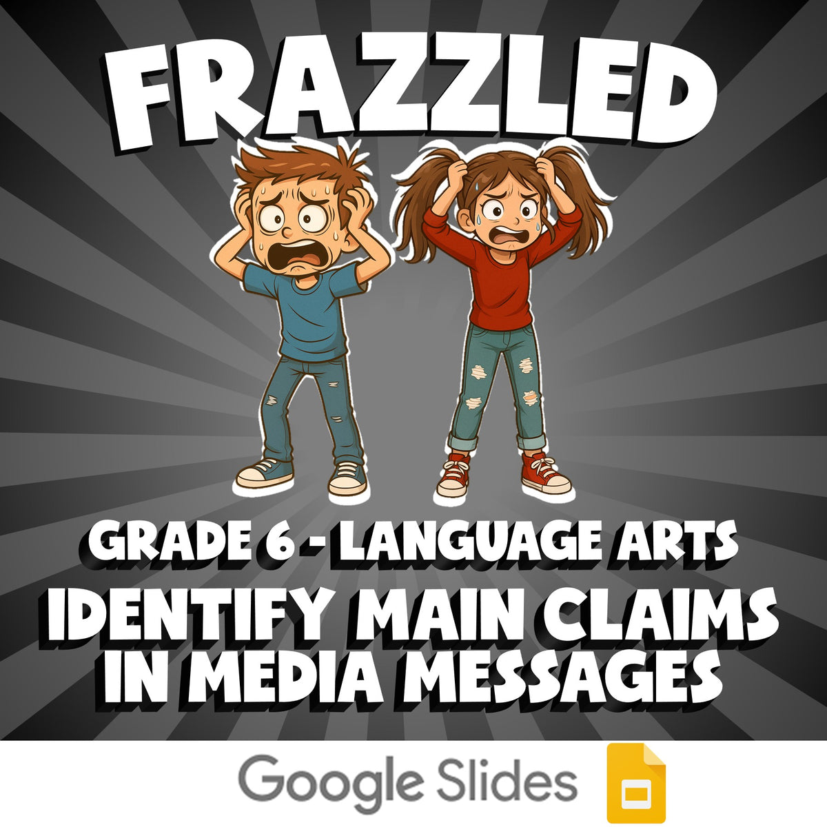 Identify Main Claims in Media Messages FRAZZLED ELA Game - No Prep Grade 6