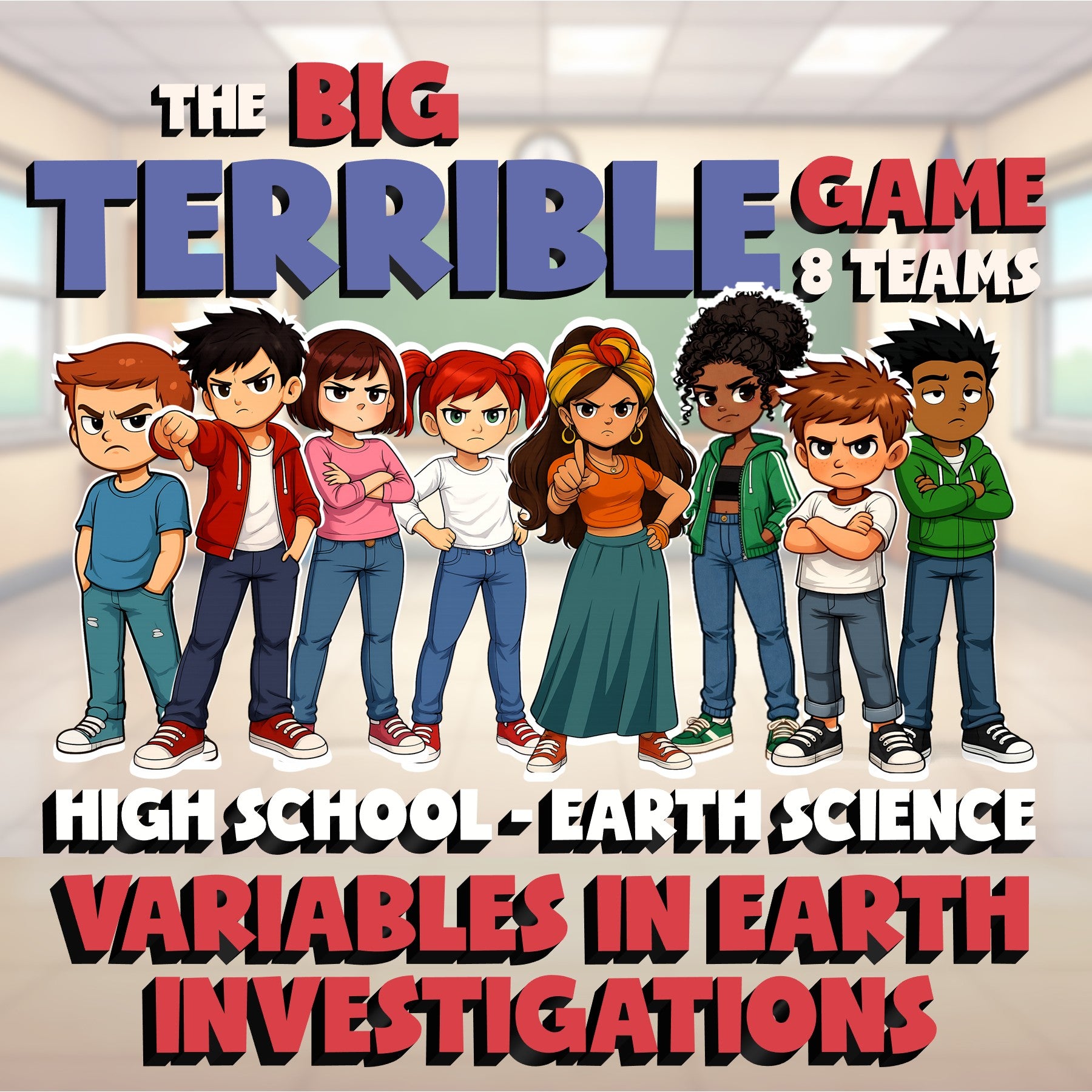 Variables in Earth Investigations BIG TERRIBLE GAME - Earth Science Review
