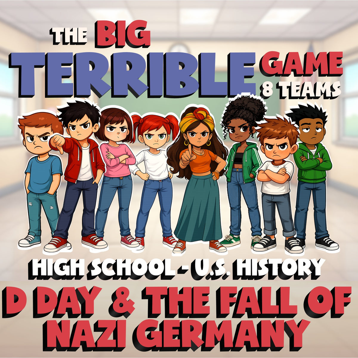 D Day & the Fall of Nazi Germany BIG TERRIBLE GAME - No Prep U.S. History Review