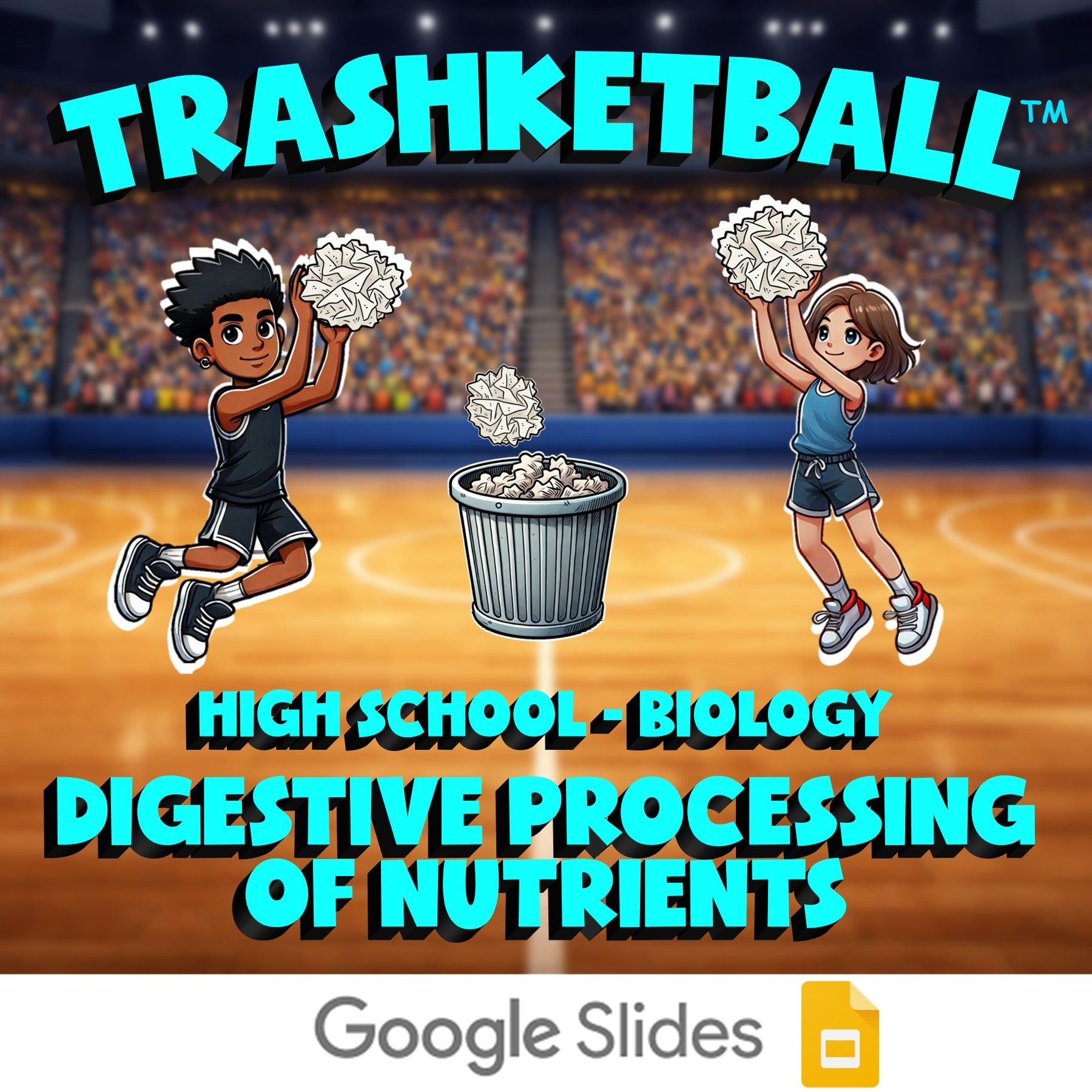 Digestive Processing of Nutrients TRASHKETBALL Science Game - No Prep Biology