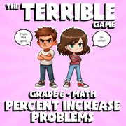 Percent Increase Problems THE TERRIBLE GAME - No Prep Grade 6 Math Review
