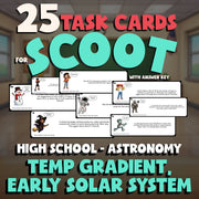 Temp Gradient, Early Solar System SCOOT TASK CARDS Science Game - Astronomy