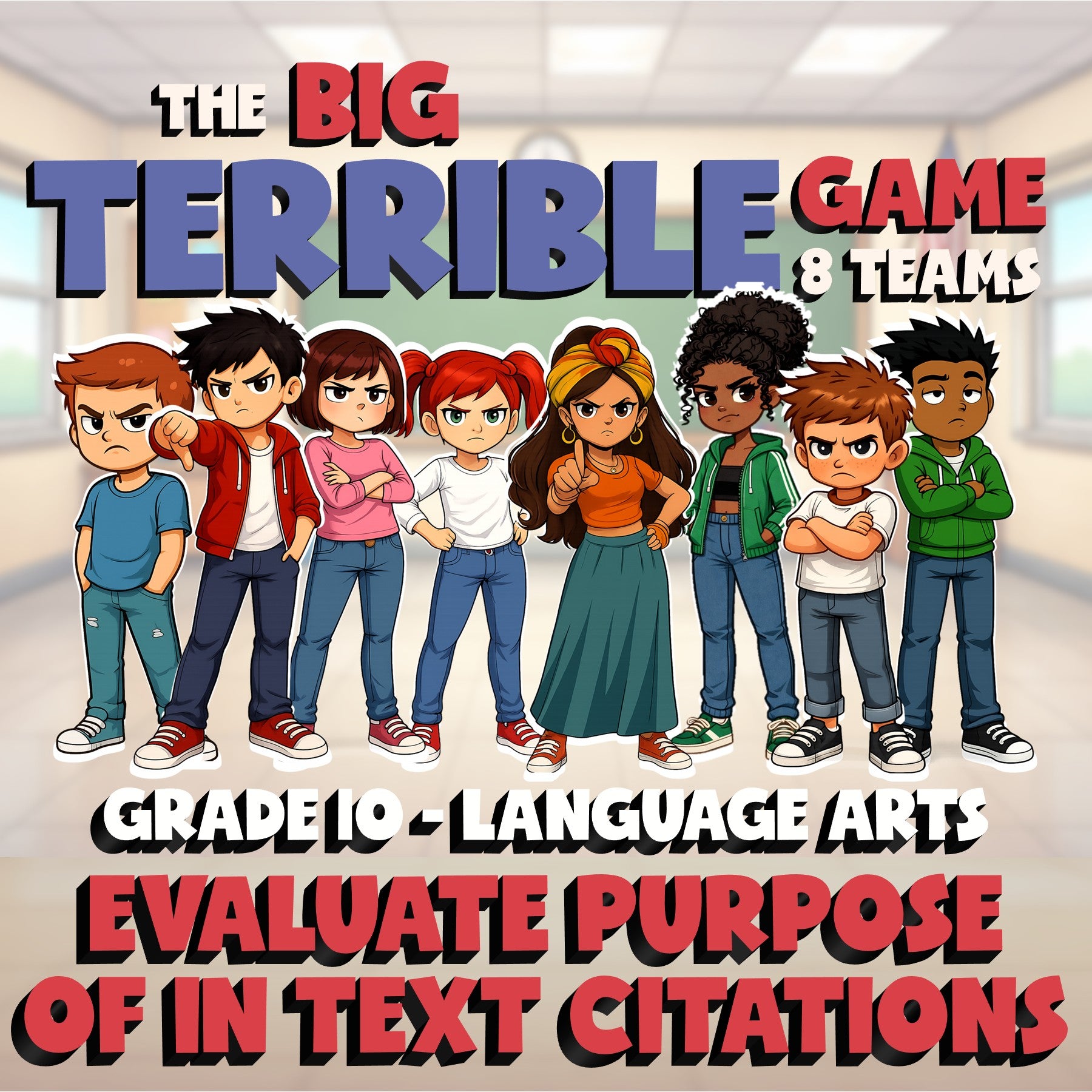 Evaluate Purpose of In Text Citations BIG TERRIBLE GAME - Grade 10 ELA Review