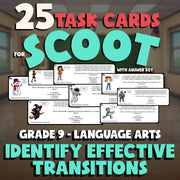 Identify Effective Transitions SCOOT TASK CARDS ELA Game - No Prep Grade 9