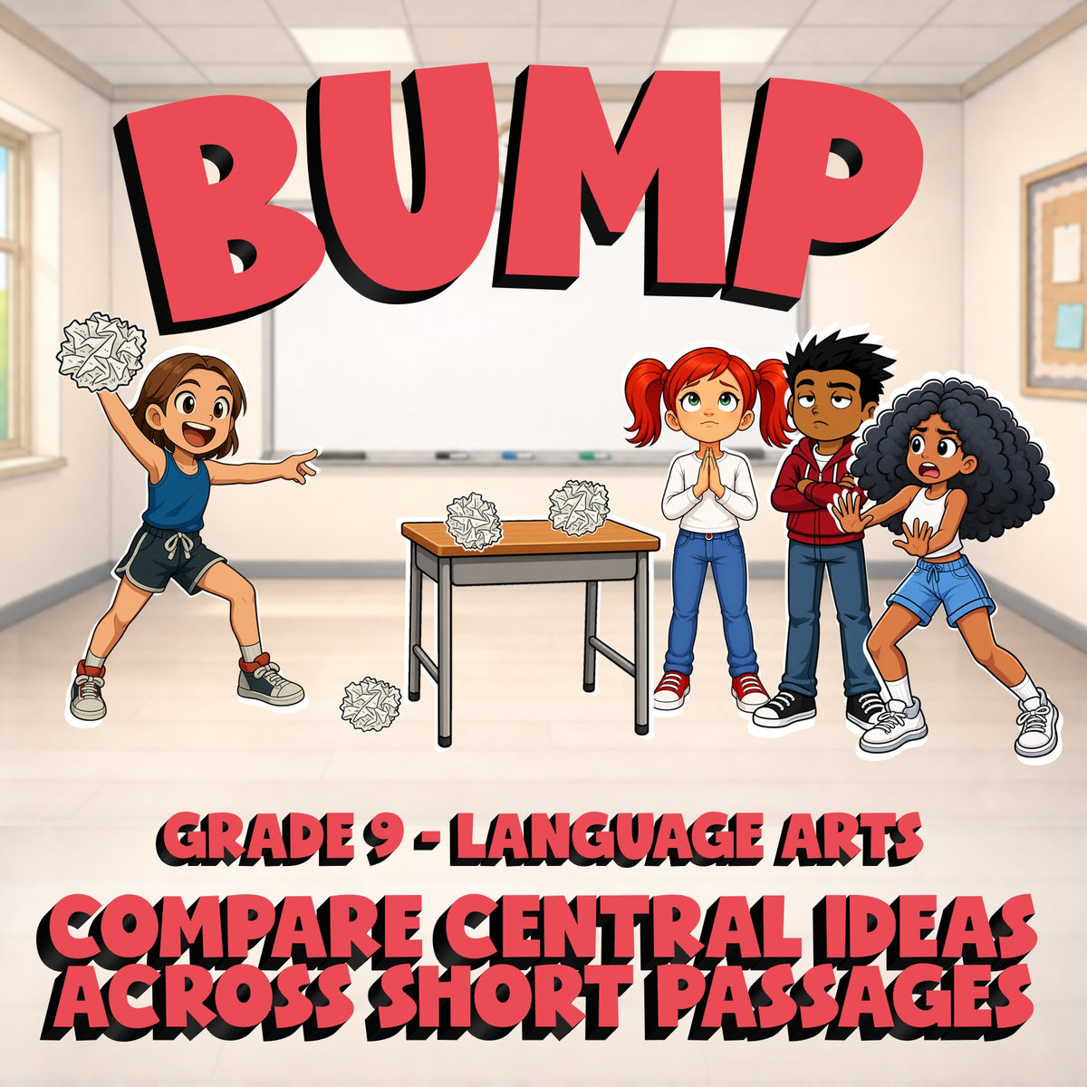 Compare Central Ideas Across Short Passages BUMP ELA Game - No Prep Grade 9