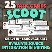 Evaluate Source Integration in Writing SCOOT TASK CARDS ELA Game - Grade 10