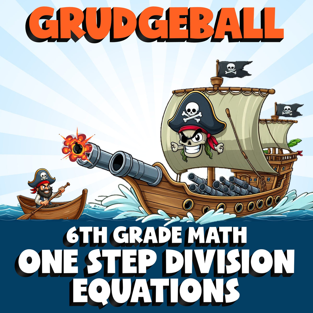 One Step Division Equations GRUDGEBALL Math Game - No Prep Grade 6 Review