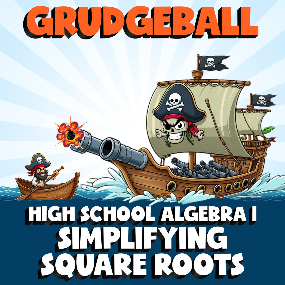 Simplifying Square Roots GRUDGEBALL Math Game - No Prep Algebra 1 Review