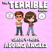 Adding Angles THE TERRIBLE GAME - No Prep Grade 4 Math Review Activity