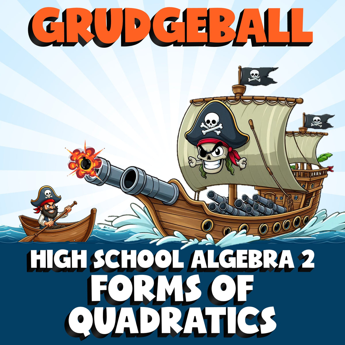Forms of Quadratics GRUDGEBALL Math Game - No Prep Algebra 2 Review Activity