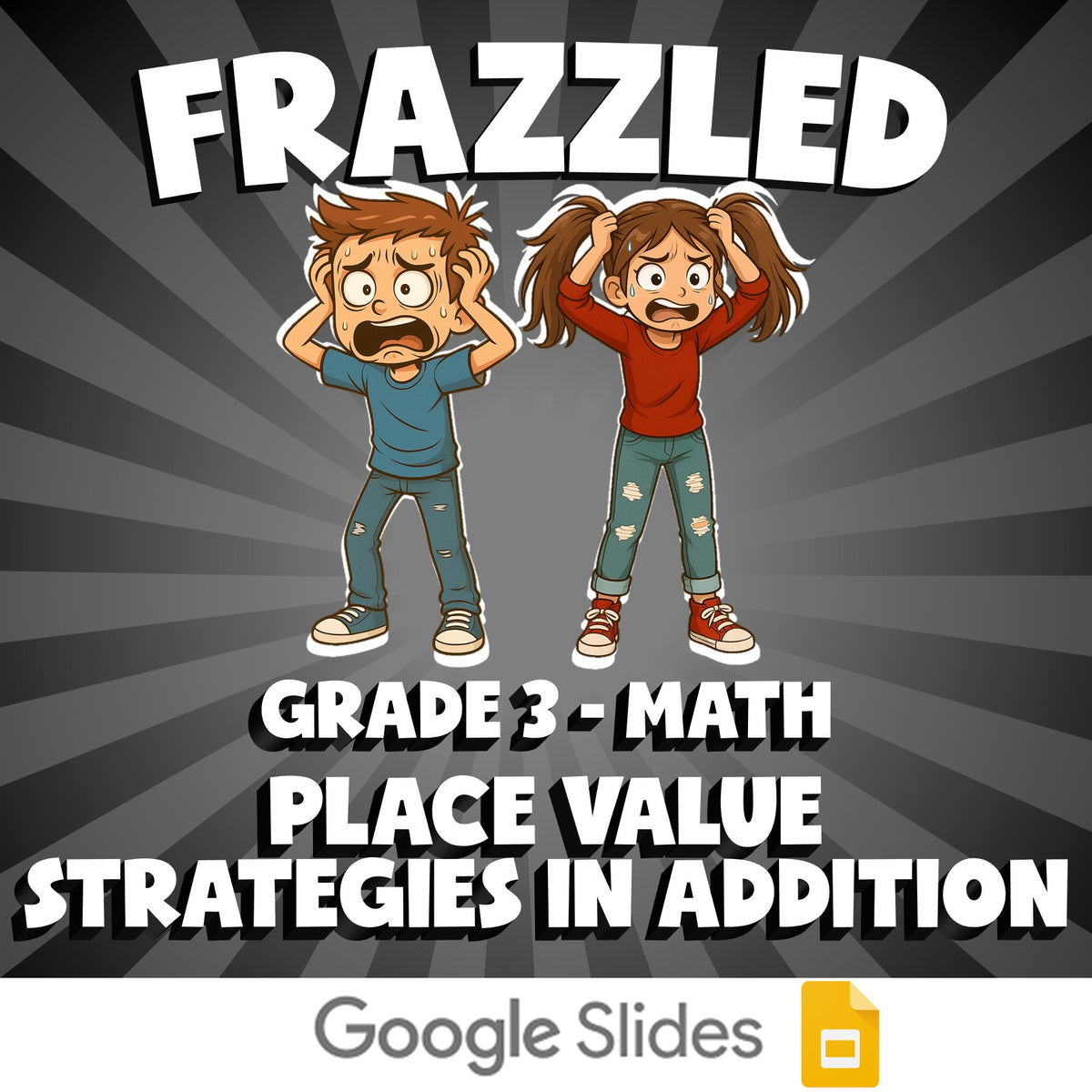 Place Value Strategies in Addition FRAZZLED Math Game - No Prep Grade 3 Review
