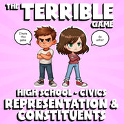Representation & Constituents THE TERRIBLE GAME - No Prep Civics Review Activity