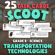 Transportation Technologies SCOOT TASK CARDS Science Game - No Prep Grade 8