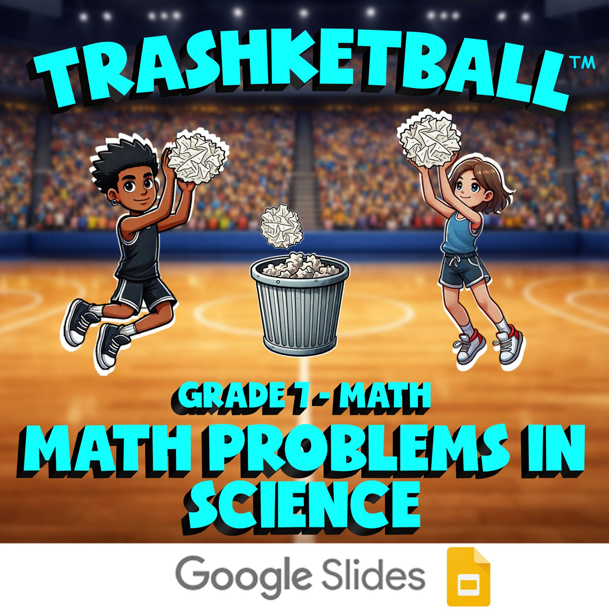 Math Problems in Science TRASHKETBALL Math Game - No Prep Grade 7 Review