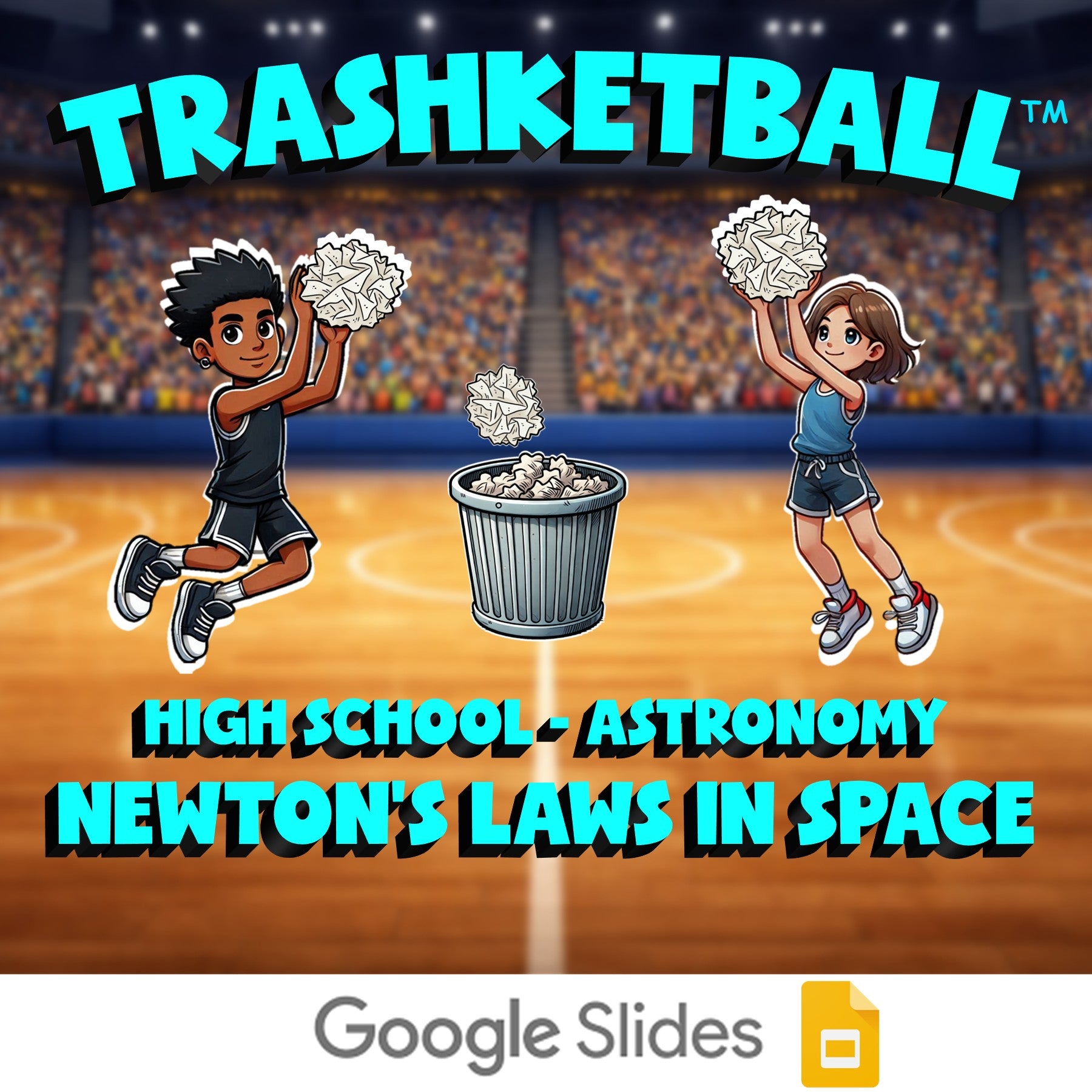 Newton’s Laws in Space TRASHKETBALL Science Game - No Prep Astronomy Review