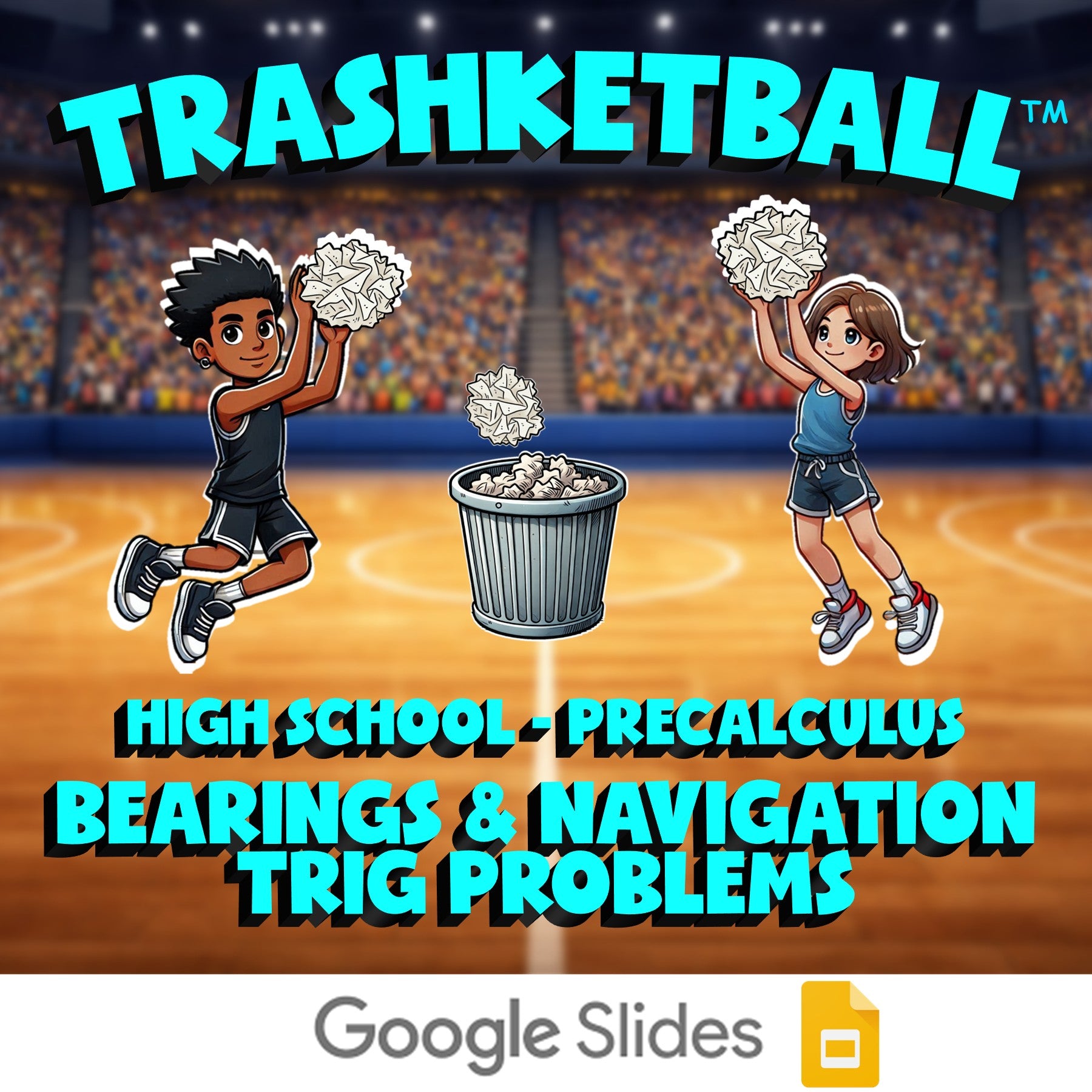 Bearings & Navigation Trig Problems TRASHKETBALL Math Game - No Prep PreCalculus