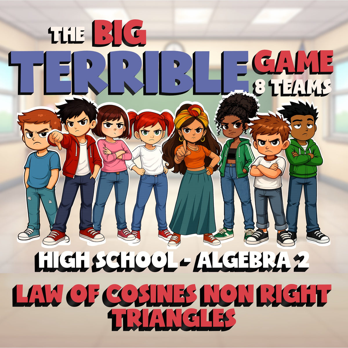 Law of Cosines Non Right Triangles BIG TERRIBLE GAME - No Prep Algebra 2 Review
