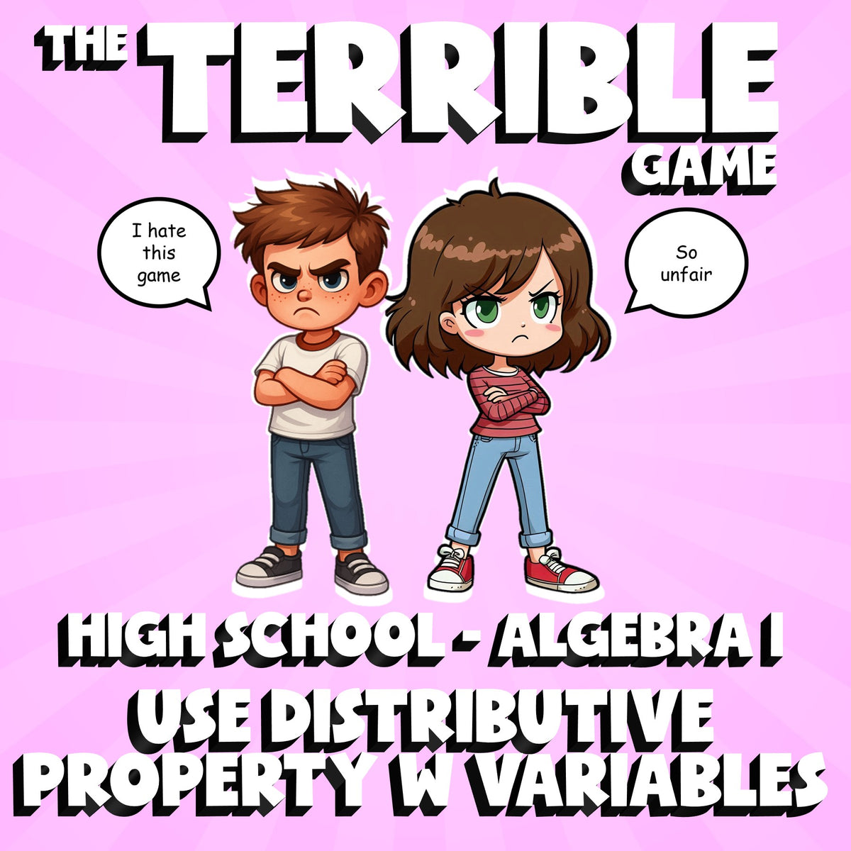 Use Distributive Property w Variables THE TERRIBLE GAME - No Prep Algebra 1