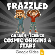 Cosmic Origins & Stars FRAZZLED Science Game - No Prep Grade 9 Review Activity