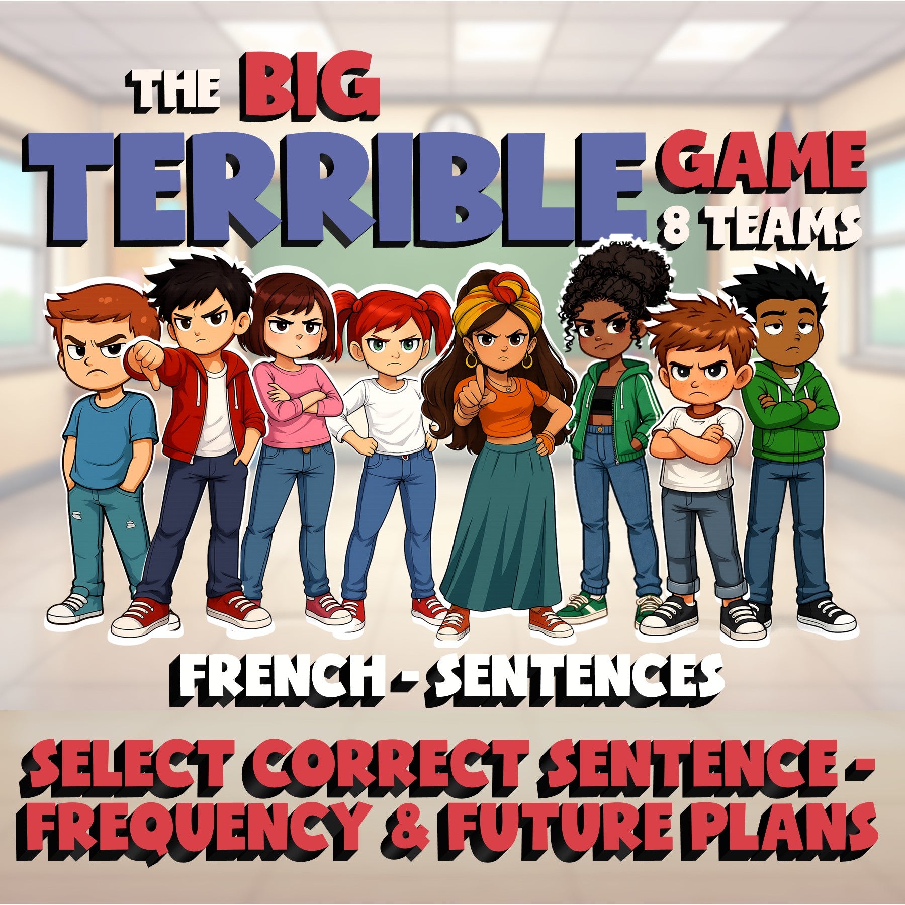 Select Correct Sentence - Frequency & Future Plans BIG TERRIBLE GAME - French