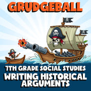 Writing Historical Arguments GRUDGEBALL Socials Game - No Prep Grade 7 Review